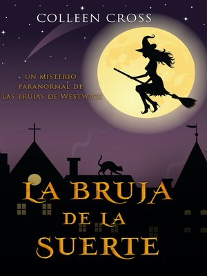 cover image of La bruja de la suerte